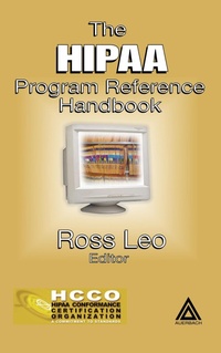 Abbildung von: The HIPAA Program Reference Handbook - Auerbach