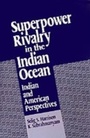 Cover: Superpower Rivalry in the Indian Ocean - Oxford University Press