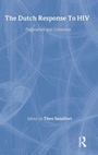Cover: The Dutch Response To HIV - Taylor & Francis