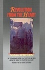 Cover: Revolution from the Heart - Oxford University Press