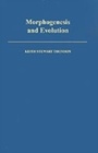 Cover: Morphogenesis and Evolution - OUP eBook