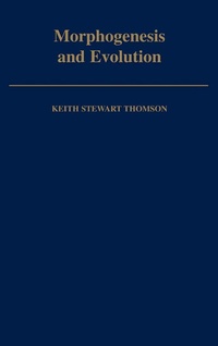 Enlarge image Cover: Morphogenesis and Evolution - OUP eBook