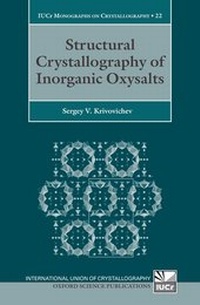 Enlarge image Cover: Structural Crystallography of Inorganic Oxysalts - Oxford University Press