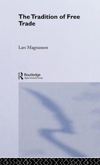 Enlarge image Cover: The Tradition of Free Trade - Routledge