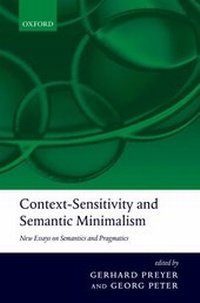 Enlarge image Cover: Context-Sensitivity and Semantic Minimalism - Oxford University Press