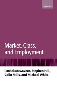 Enlarge image Cover: Market, Class, and Employment - Oxford University Press