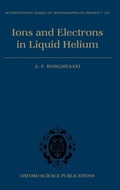 Bild: Ions and Electrons in Liquid Helium - Oxford University Press