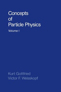 Enlarge image Cover: Concepts of Particle Physics - OUP eBook