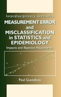 Cover: Measurement Error and Misclassification in Statistics and Epidemiology - Chapman & Hall/CRC