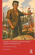 Cover: Soviet Economic Management Under Khrushchev - Routledge
