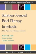 Cover: Solution-Focused Brief Therapy in Schools - Oxford University Press Inc