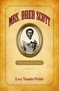 Abbildung von: Mrs. Dred Scott - Oxford University Press Inc