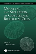 Cover: Modeling and Simulation of Capsules and Biological Cells - Chapman & Hall/CRC