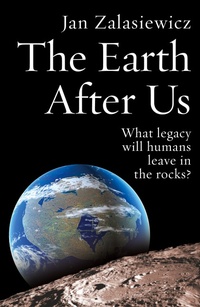 Abbildung von: The Earth After Us - Oxford University Press