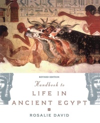 Enlarge image Cover: Handbook to Life in Ancient Egypt - Oxford University Press Inc