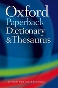 Cover: Oxford Paperback Dictionary and Thesaurus - Oxford University Press