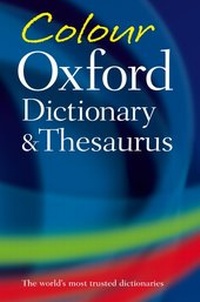 Enlarge image Cover: Colour Oxford Dictionary and Thesaurus - Oxford University Press