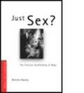 Cover: Just Sex? - Routledge