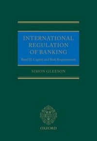 Enlarge image Cover: International Regulation of Banking - Oxford University Press