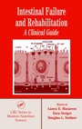Cover: Intestinal Failure and Rehabilitation - CRC Press