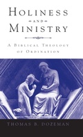 Cover: Holiness and Ministry - Oxford University Press Inc