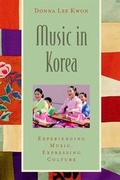 Cover: Music in Korea - Oxford University Press Inc
