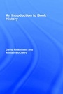 Cover: An Introduction to Book History - Routledge