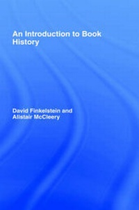 Enlarge image Cover: An Introduction to Book History - Routledge
