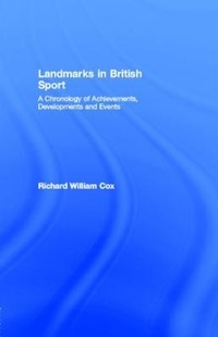 Abbildung von: Landmarks in British Sport - Routledge