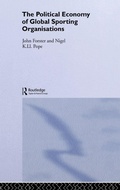 Cover: The Political Economy of Global Sporting Organisations - Routledge