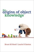 Bild: The Origins of Object Knowledge - Oxford University Press