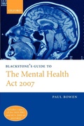 Cover: Blackstone's Guide to the Mental Health Act 2007 - Oxford University Press