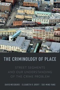 Cover: The Criminology of Place - Oxford University Press Inc
