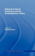 Cover: National-Cultural Autonomy and its Contemporary Critics - Routledge