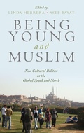 Cover: Being Young and Muslim - Oxford University Press Inc