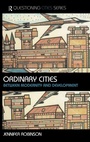 Cover: Ordinary Cities - Routledge