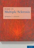 Cover: Primer on Multiple Sclerosis - Oxford University Press Inc