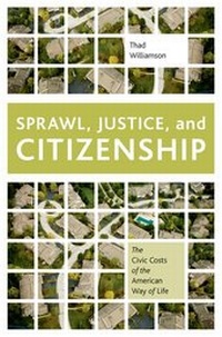 Abbildung von: Sprawl, Justice, and Citizenship - Oxford University Press Inc