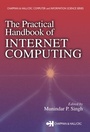 Cover: The Practical Handbook of Internet Computing - Chapman and Hall