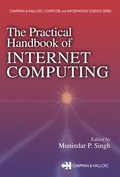 Cover: The Practical Handbook of Internet Computing - Chapman and Hall