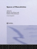 Cover: Spaces of Masculinities - Routledge