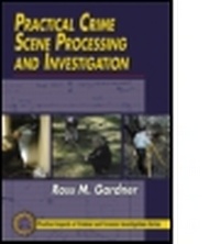 Enlarge image Cover: Practical Crime Scene Processing and Investigation - CRC Press