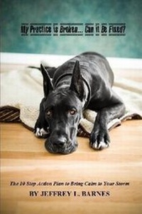 Enlarge image Cover: My Practice Is Broken...Can It Be Fixed? - Lulu.com