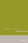 Cover: Oxford Studies in Metaphysics - Oxford University Press