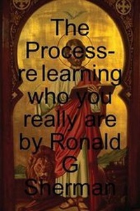 Enlarge image Cover: The Process- Re Learning Who You Really are - Lulu.com