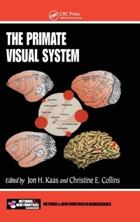 Enlarge image Cover: The Primate Visual System - CRC Press