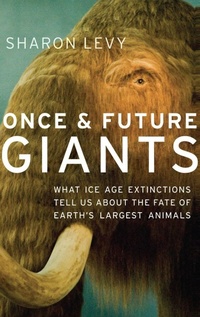 Enlarge image Cover: Once and Future Giants - Oxford University Press Inc