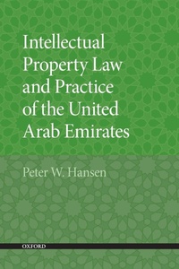 Abbildung von: Intellectual Property Law and Practice of the United Arab Emirates - Oxford University Press Inc