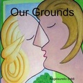 Cover: Our Grounds - Lulu.com