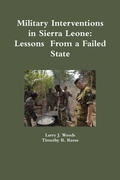 Cover: Military Interventions in Sierra Leone: Lessons From a Failed State - Lulu.com